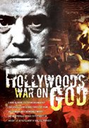 Hollywoods War on God